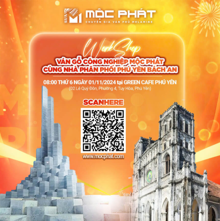 Chào Tháng 11 với workshop ván gỗ công nghiệp Mộc Phát CÙNG NHÀ PHÂN PHỐI PHÚ YÊN BÁCH AN
