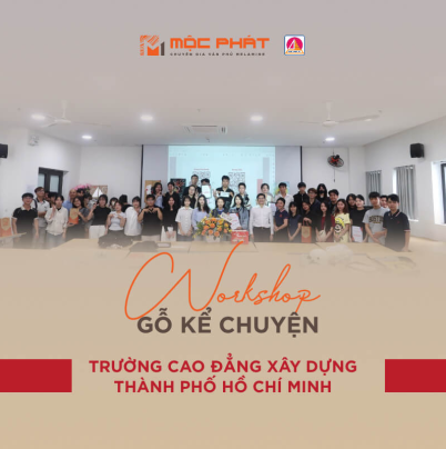 Workshop Gỗ Kể Chuyện Trường Cao Đẳng Xây Dựng Thành Phố Hồ Chí Minh